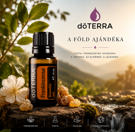 dōTERRA esszenciális olajok – a Föld ajándéka
