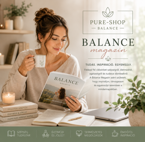 Pure-Shop Balance szépségápolási tanácsok és inspirációk
