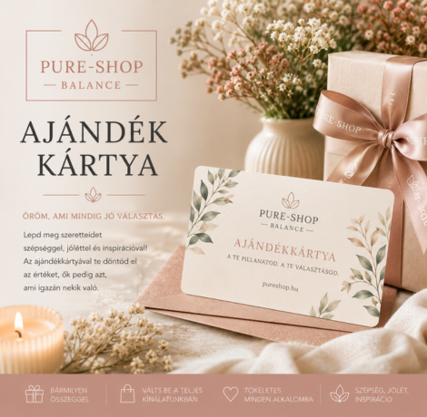 Pure-Shop ajándékkártya szépségápolási, vitalitás- és divattermékekhez