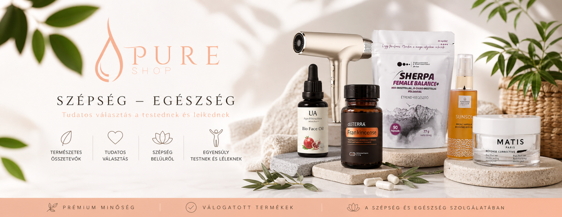 Pure-Shop válogatott szépségápolási és vitalitást támogató termékek